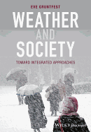 Weather and Society: An Integrated Approach