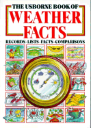 Weather Facts: Records, Lists, Facts, Comparisons