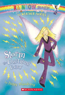 Weather Fairies #6: Storm the Lightning Fairy: A Rainbow Magic Book