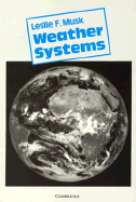 Weather Systems - Musk, Leslie F.