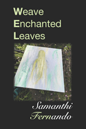 Weave Enchanted Leaves