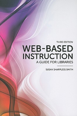 Web-Based Instruction - Sharpless Smith, Susan