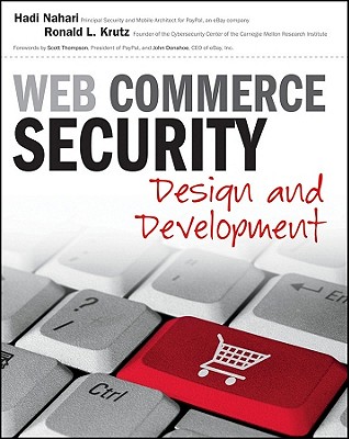 Web Commerce Security: Design and Development - Nahari, Hadi, and Krutz, Ronald L.