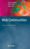 Web Communities: Analysis and Construction