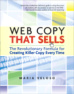Web Copy That Sells: The Revolutionary Formula for Creating Killer Copy Every Time