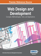 Web Design and Development: Concepts, Methodologies, Tools, and Applications, VOL 2