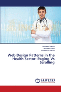 Web Design Patterns in the Health Sector: Paging Vs Scrolling