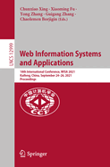 Web Information Systems and Applications: 18th International Conference, WISA 2021, Kaifeng, China, September 24-26, 2021, Proceedings