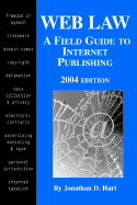 Web Law: A Field Guide to Internet Publishing