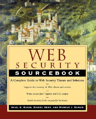 Web Security Sourcebook - Rubin, Aviel D, and Rubin, Devon, and Geer