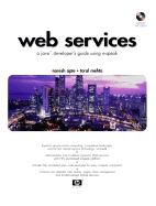 Web Services: A Java Developer's Guide Using E-Speak
