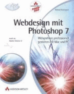Webdesign Mit Photoshop 7. Mit Cd-Rom