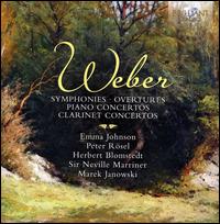 Weber: Symphonies; Overtures; Piano Concertos; Clarinet Concertos - Emma Johnson (clarinet); Peter Rsel (piano)