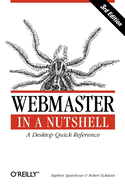 Webmaster in a Nutshell: A Desktop Quick Reference