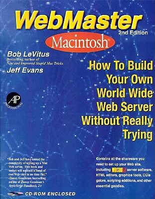 Webmaster Macintosh - LeVitus, Bob, and Evans, Jeff