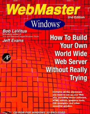 Webmaster Windows - LeVitus, Bob, and Evans, Jeff