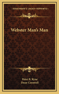 Webster--man's man