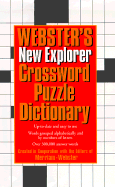 Webster's New Explorer Crossword Puzzle Dictionary - Merriam-Webster (Editor)