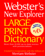 Webster's New Explorer Large Print Dictionary