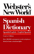 Webster's New World Spanish Dictionary: Spanish/English English/Spanish (Concise Version)