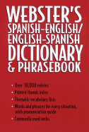 Webster's Spanish-English / English-Spanish Dictionary and Phrasebook - Random House Value Publishing