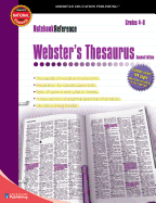 Webster's Thesaurus, Grades 4 - 8: Second Edition