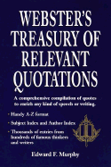 Webster's Treasury of Relevant Quotations