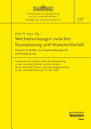 Wechselwirkungen Zwischen Raumplanung Und Wasserwirtschaft: Neue Vorschriften Im Raumordnungsrecht Und Wasserrecht