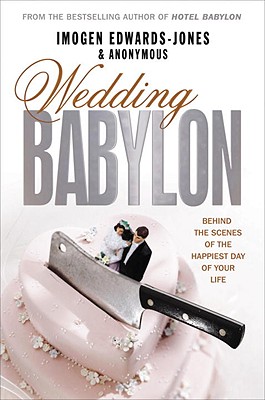 Wedding Babylon - Edwards-Jones, Imoge