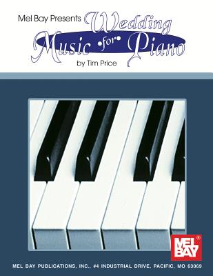 Wedding Music for Piano - Tim Price