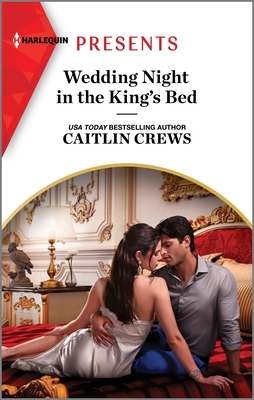 Wedding Night in the King's Bed - Crews, Caitlin