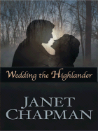 Wedding the Highlander