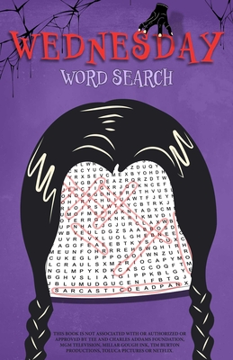 Wednesday Word Search: An Unofficial Activity Book - Ulysses Press, Editors Of (Editor)