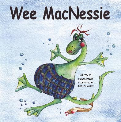 Wee MacNessie - Mackay, Pauline