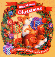 Wee Mouse Christmas - Capucilli, Alyssa Satin, and Compass Productions