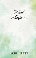 Weed Whispers