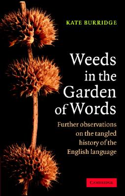 Weeds in the Garden of Words - Burridge, Kate