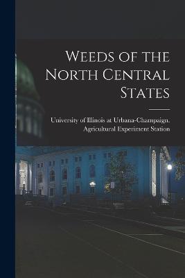 Weeds of the North Central States - University of Illinois at Urbana-Cham (Creator)