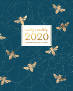 Weekly & Monthly 2020 12-Month Splendid Planner: Modern Navy Blue & Gold Honey Bee Dated Calendar Agenda Organizer Book with To-Do's, Checklists, Notes and Goal Setting Pages