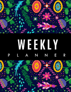 Weekly Planner: 48-Weekly Schedule Organizer Undated Planner Unique Customized Cover-Themed Colored Interior Border Volume 14 Cheerful Pattern Floral Design 8.5x 11 inches, 50 pages