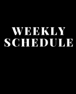 Weekly Schedule: Plan Book Academic Year 2018-2019 52 Weeks Black