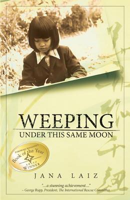 Weeping Under This Same Moon - Laiz, Jana