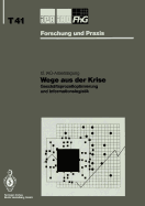 Wege Aus Der Krise: Geschftsprozeoptimierung Und Informationslogistik