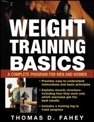 Weight Training Basics - Fahey, Thomas D