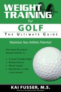 Weight Training for Golf: The Ultimate Guide