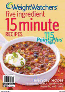 Weight Watchers Five Ingredient 15 Minute Recipes - Weight Watchers Magazine