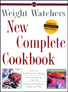 Weight Watcher's New Complete Cookbook - Weight Watchers