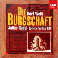 Weill: Die Brgschaft - Ana Panagulias (vocals); Dale Travis (vocals); Enrico di Giuseppe (vocals); Frederick Burchinal (vocals);...