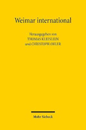 Weimar International: Kontext Und Rezeption Der Verfassung Von 1919