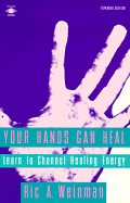 Weinman : Your Hands Can Heal